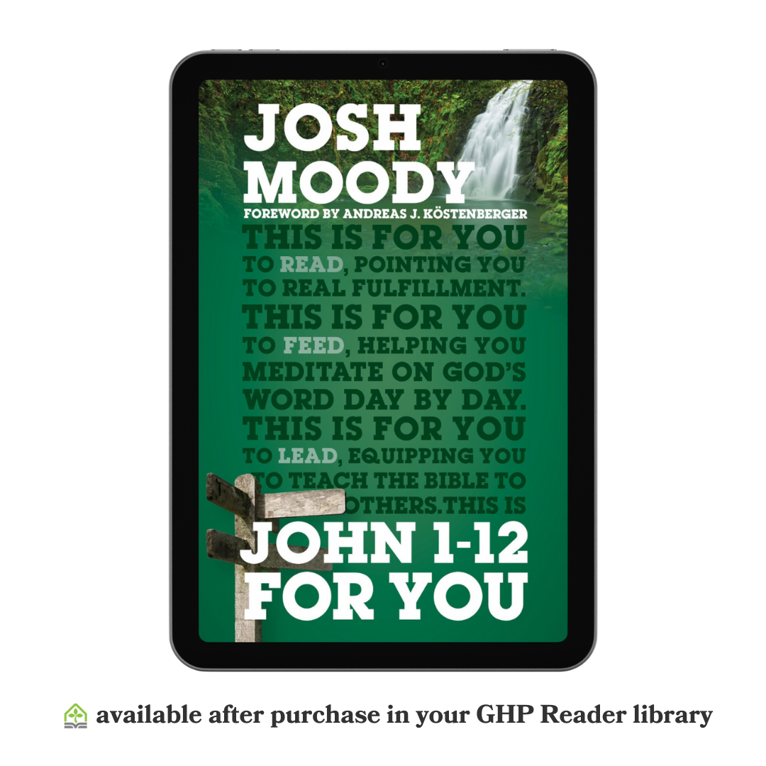 John 1-12 For You (eBook)