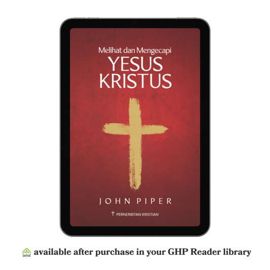 Melihat dan Mengecapi Yesus Kristus (eBook)